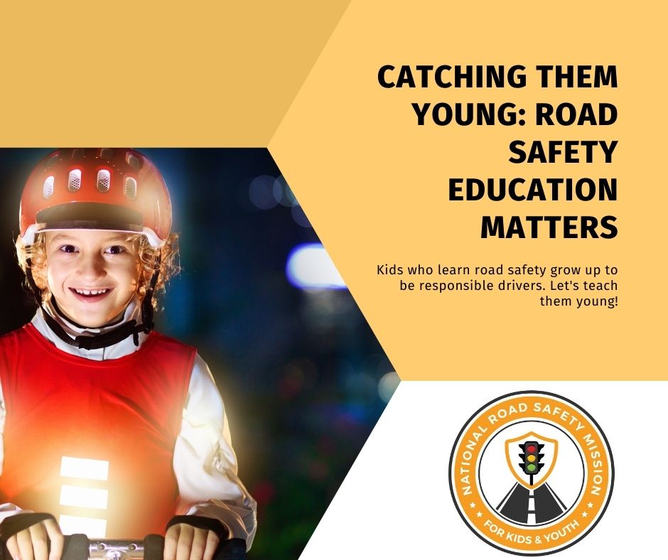 Catching Them Young: Why Early Road Safety Education is Crucial